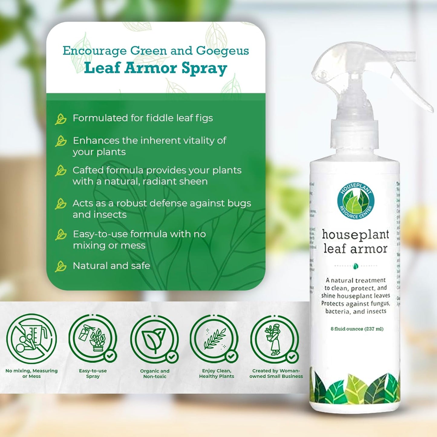 Leaf Armor by Houseplant Resource Center Natural Indoor Plant Leaf Protectant and Shine Spray for Fiddle Leaf Fig Monstera and Ficus Plants 8 Fluid Ounces